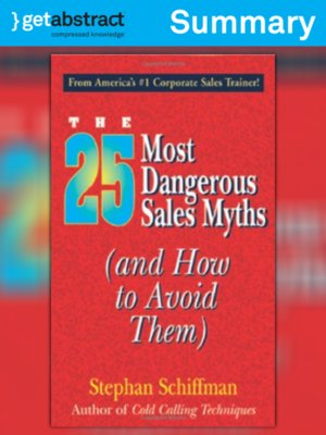 cover image of The 25 Most Dangerous Sales Myths (Summary)
